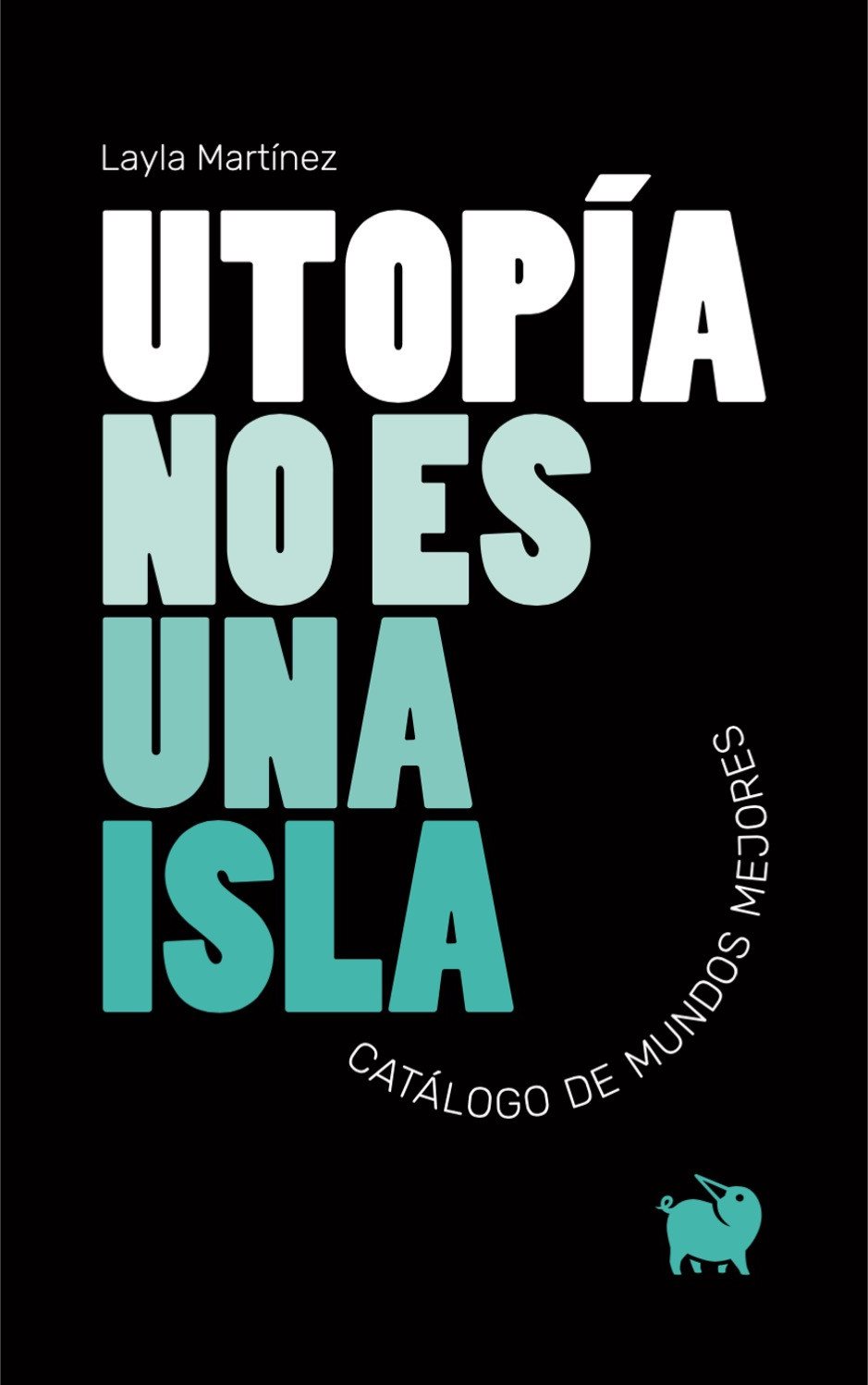 utopía no es una isla